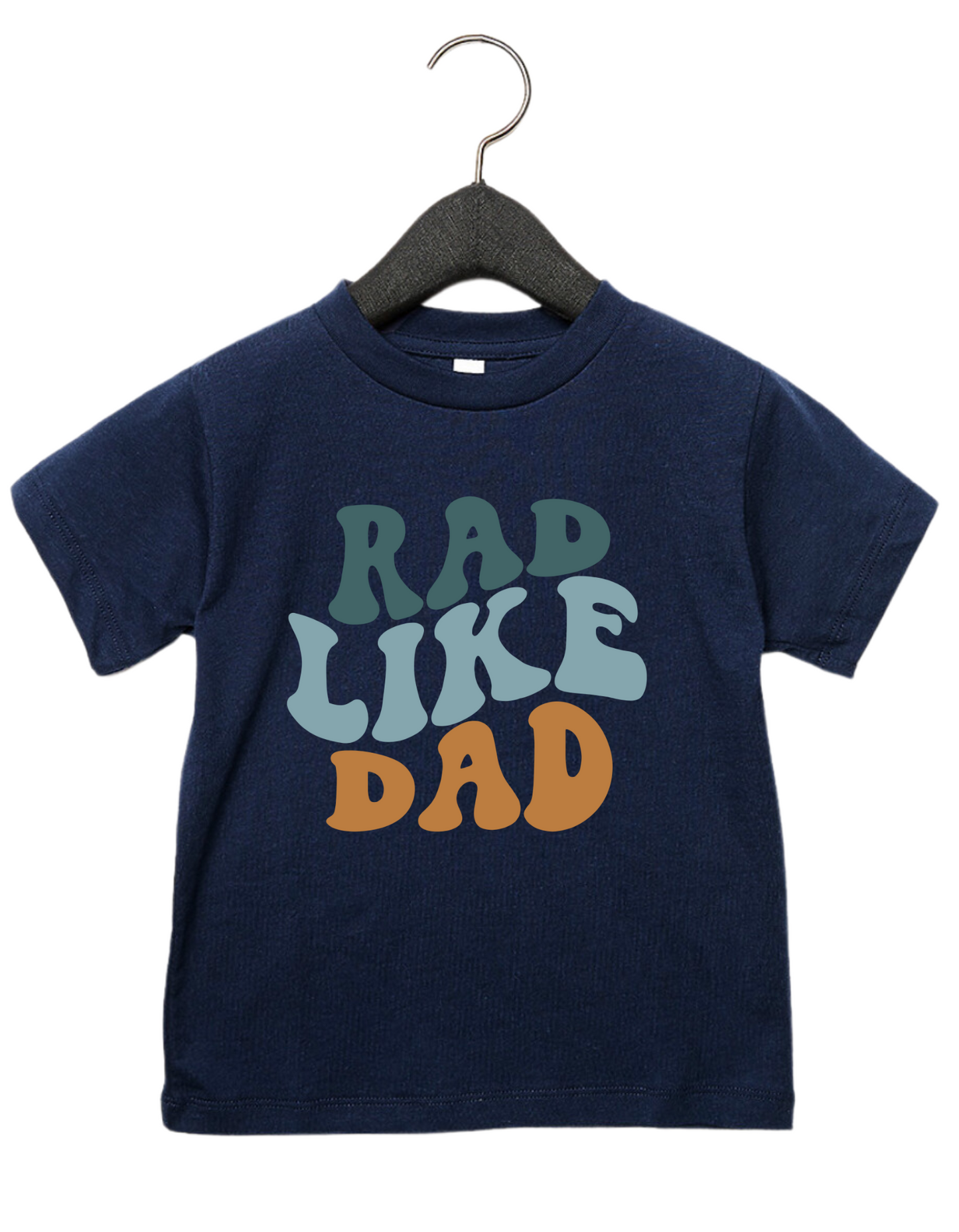 Toddler Rad Like Dad Tee