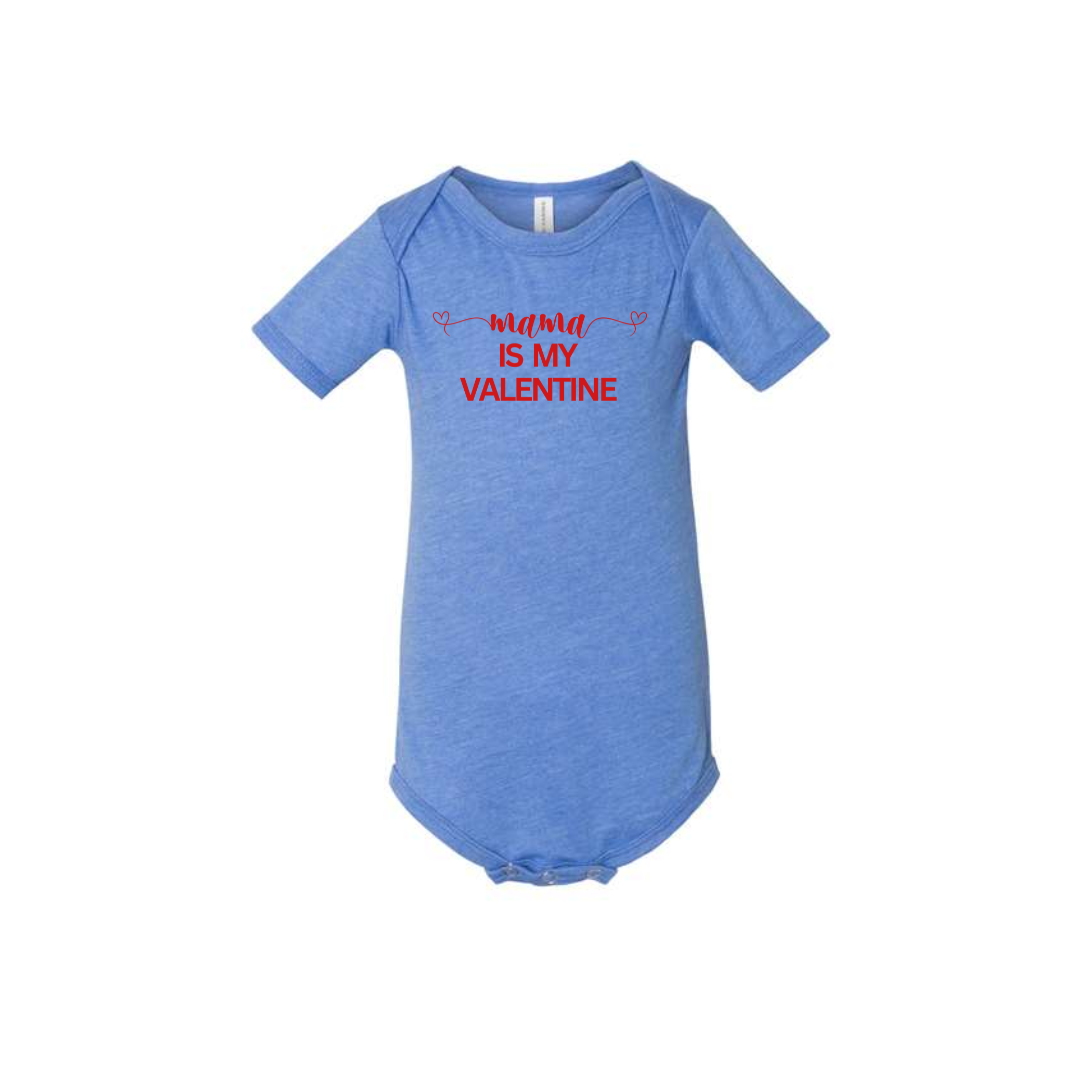 Infant Mama Is My Valentine Onesie