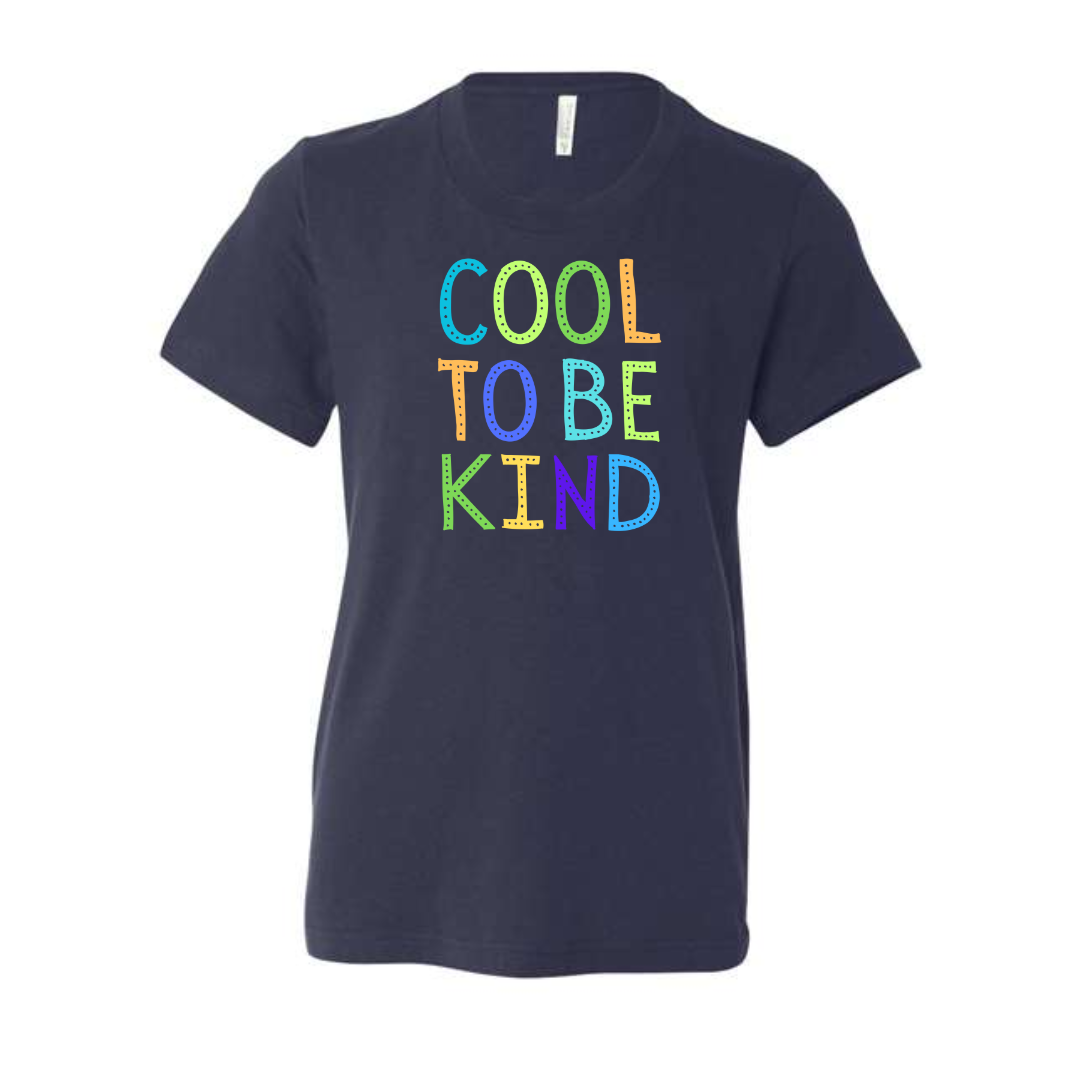 Toddler Cool To Be Kind Tee