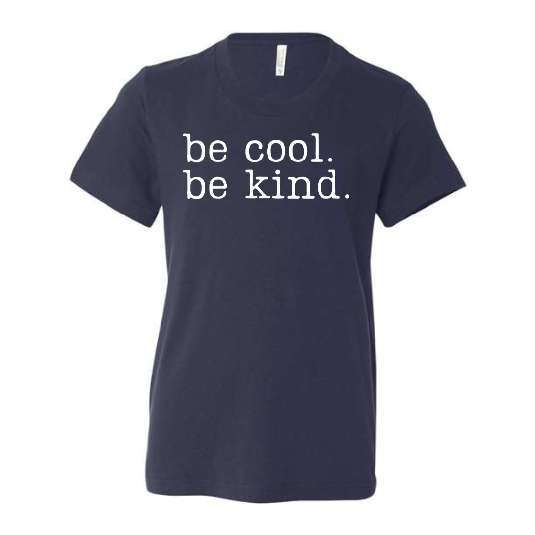 Toddler Be Cool Be Kind Tee