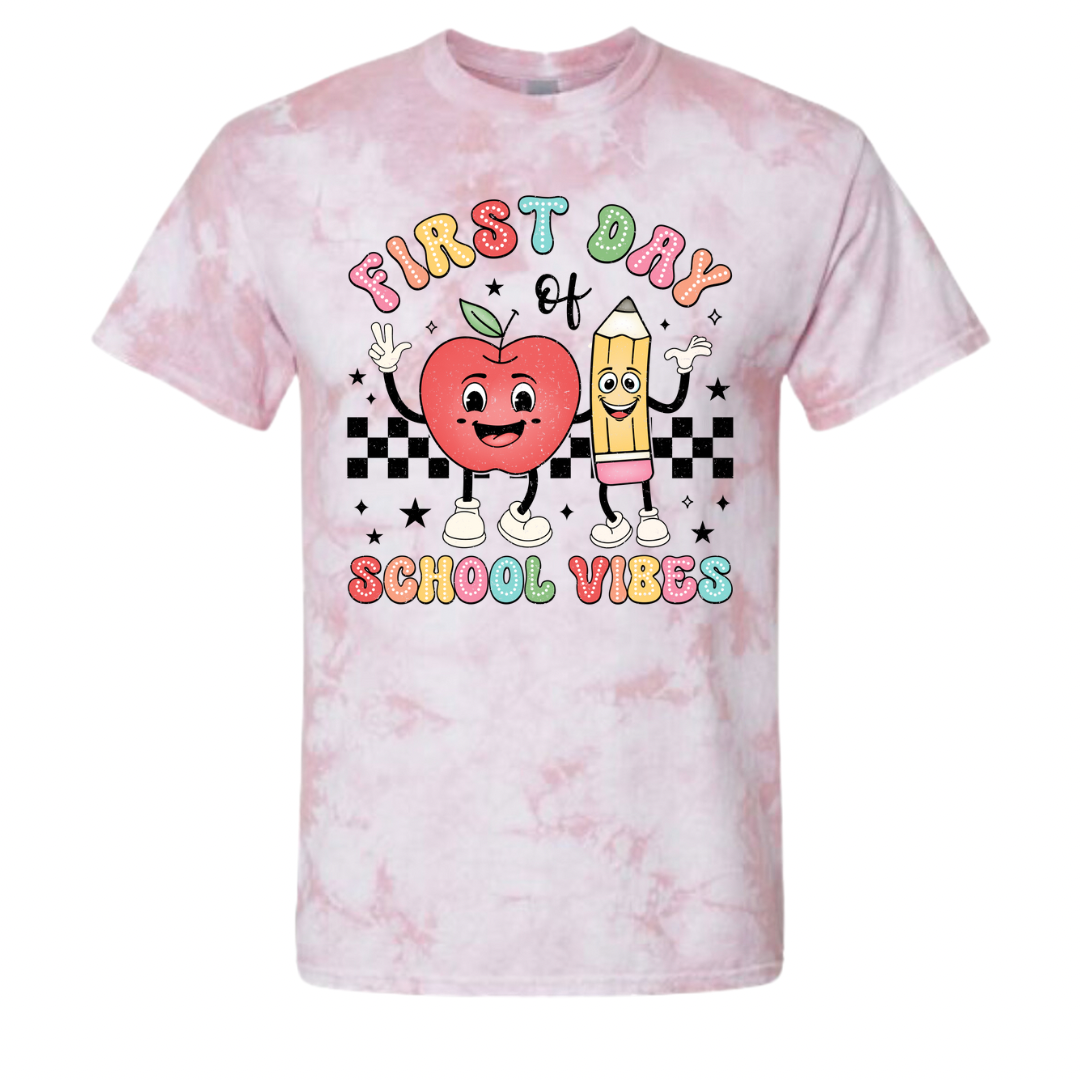 Women's First Day of School Vibes Tie-Dyed Dyenomite Tee