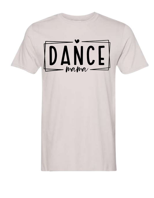 Women's Dance Mama Tee