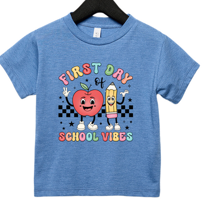 Toddler First Day of School Vibes Tee