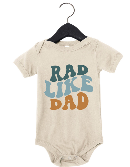 Infant Rad Like Dad Onesie