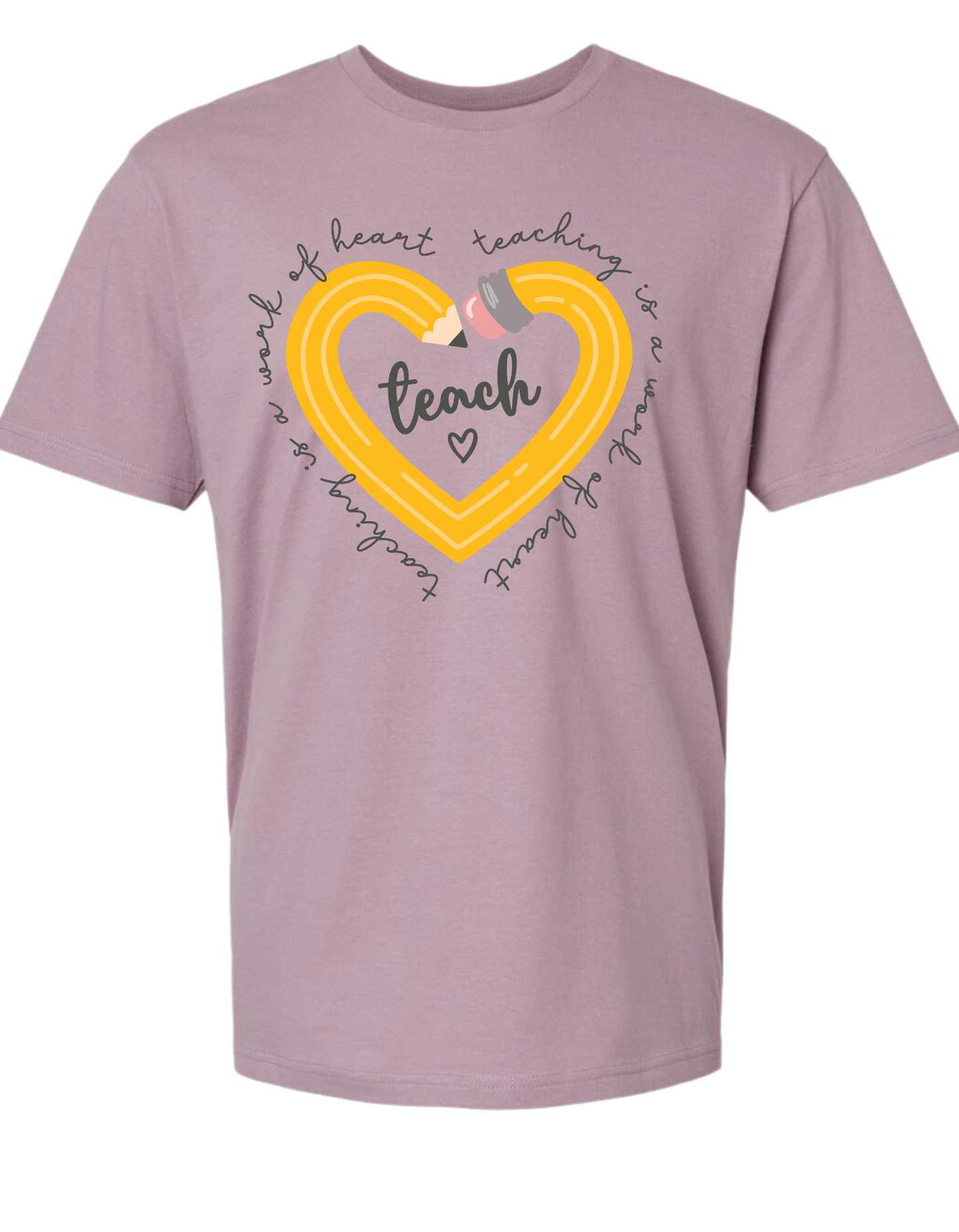 Women's Teaching Is A Work Of Heart Tee