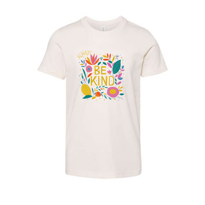 Toddler Always Be Kind Tee