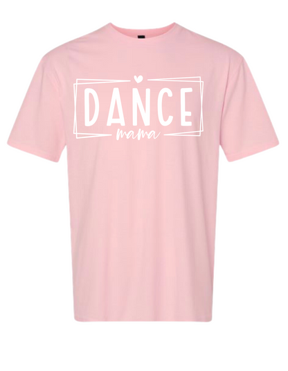 Women's Dance Mama Tee